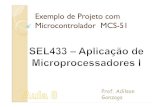 Exemplo de Projeto com Microcontrolador MCS-51iris.sel.eesc.usp.br/sel433a/Aula8.pdf · Externa (MOVX @Ri,A) Prof. AdilsonGonzaga 37 No início do Ciclo de Máquina de uma instrução
