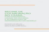 REGIME DE COLABORAÇÃO NO CEARÁ - Instituto Natura · de cooperação horizontais entre municípios e formas de coordenação federativa realizadas pelos ... 2015, Abrucio & Franzese