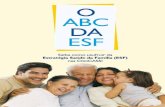 Com a Estratégia Saúde da Família (ESF), a CASSI foca a atenção … · 2009. 5. 22. · 3 Com a Estratégia Saúde da Família (ESF), a CASSI foca a atenção no participante,