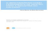 O BENCHMARKING COMO FERRAMENTA DE GESTÃO PARA A ...repositorio.uportu.pt/bitstream/11328/1218/4/TMG 14.pdf · plataforma do Benchmarking permitiu compreender a capacidade e o valor