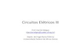 Circuitos Elétricos III - UFMGdanilomelges//circ3/Aula4... · Microsoft PowerPoint - Aula4-LaplaceEmCircuitosP2.ppt [Modo de Compatibilidade] Author: dmelges Created Date: 4/23/2013