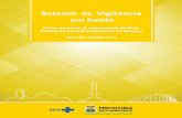 Boletim da Vigilância em Saúde - Belo Horizonte · 2018. 7. 12. · do surto de febre amarela. Desses, 159 foram confirmados para febre amarela, 32 descar-tados e 18 ainda estão