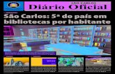 Diário Oficial - São Carlos€¦ · DIÁRIO OFICIAL Quinta-feira, 13 de maio de 2010 2 SÃO CARLOS PREFEITURA DE São Carlos é a 5ª do país com a maior quantidade de bibliotecas