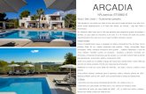 ARCADIA...ARCADIA NºLicencia: ET:0862-E Ibiza ( San José ) –8 personas (people) Villa situada en una colina con vistas al mar cerca de la ciudad de Ibiza a tan solo 4 km, ofrece