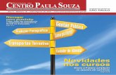Revista Edição nº18 FINAL · A Revista do Centro Paula Souza é uma publicação do Centro Estadual de Educação Tecnológica Paula Souza, ligado à Secretaria de Desenvolvimento