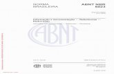 NORMA ABNT NBR BRASILEIRA 6023...edição NORMA ABNT NBRBRASILEIRA ICS ISBN 978-85-07-Número de referência 68 páginas 6023 Segunda 14.11.2018 Informação e documentação Referências