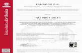 ISO 9001:2015 - tanac.com.br€¦ · ISO 9001:2015 Esclarecimentos adicionais a respeito do escopo deste certificado e à aplicabilidade dos requisitos do Sistema de Gerenciamento