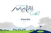 170926 2torneiodegolf projeto inscricoes · 2017. 10. 9. · Organizadora do Torneio. 2. O Malai Manso Resort dispõe de 6 (seis) Carrinhos de Golfe para 2 (duas) pessoas. O critério