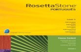 Level 1 - Rosetta Stoneresources.rosettastone.com/CDN/jp/guides/RSV3_CC... · 1 3 Lição principal 01 olá. olá. 02 branco branco branco preto preto vermelho 03 azul azul azul verde