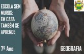 7º Ano GEOGRAFIA...2020/08/07  · 7º Ano GEOGRAFIA Nessa aula você irá aprender sobre: URBANIZAÇÃO, INDUSTRIALIZAÇÃO E PRODUÇÃO Habilidades: (EF07GE08) Estabelecer relações
