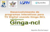 Desenvolvimento de programas interativos para TV Digital usando …gingarn.wdfiles.com/local--files/epsl/NCL_no_III_EPSL.pdf · 2012. 9. 17. · Sistemas Existentes Americano ATSC(Advanced