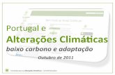 Portugal’e’’ Alterações*Climá/cas* · Queimadas 0.96 0.05 37.23 Total Emissões Específicas do Setor 995.28 2% nacional 217.15 36% nacional ... Redução de área ardida