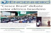 Órgão informativo da Federação Nacional dos Engenheiros ... · Rio Grande do Sul em 18 de junho último, em Porto Alegre. O evento abordou diversos aspectos envolvidos no setor