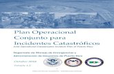 Plan Operacional Conjunto para Incidentes Catastróficos...Por primera vez en la historia de Puerto Rico se ha unido al gobierno, la empresa privada y diferentes sectores no gubernamentales
