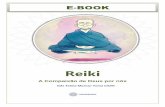 Reiki - viadandhara.com.brviadandhara.com.br/wp-content/uploads/2019/09/E_book_Reiki_a_co… · Reiki, estava descrente de que teria alguma ajuda. Minha mãe, nos últimos anos, falava