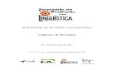 II Seminário de Produção em LinguísticaII Seminário de Produção em Linguística Caderno de Resumos ... A recepção do Curso de Linguística Geral no Brasil: um olhar através