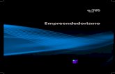 empreendedorismo - ITEC · empreendedorismo A origem do termo empreendedorismo não é precisa, no entanto, constata-se que desde os primórdios da humanidade existem pessoas que