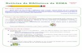 Notícias da Biblioteca da ESMAsrec.azores.gov.pt/dre/sd/115171010401/Not%EDcias... · Outubro: mês das bibliotecas escolares Em 2007, o Conselho da International Association of