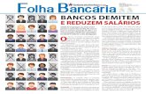 Folha Bancaria - Sindicato dos Bancáriosda edição de dezembro da Folha Bancária em braille e para pessoas com baixa visão. Caso você tenha algum co-lega que necessite da publica-ção
