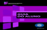 Ambiente Virtual de Ensino e Aprendizagem GUIA DO ALUNO...3 Centro de Referência em Educação a Distância INSTITUTO FEDERAL Mato Grosso do Sul Cread Guia do Aluno | IFMS/Cread 05