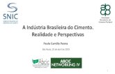 A Indústria Brasileira do Cimento. Realidade e Perspectivas · RoadmapTecnológico do Cimento –Importância da sustentabilidade Na dia 03 de abril, na CNI em Brasília, ABCP
