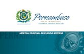 HOSPITAL REGIONAL FERNANDO BEZERRAsantacasarecife.org.br/prestacao/hrfb/avaliacao/... · HOSPITAL REGIONAL FERNANDO BEZERRA Outubro a Dezembro 2017 Atendimentos Ambulatoriais 300