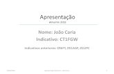 Nome: João Caria Indicativo: CT1FGWct1arr.org/wp/wp-content/uploads/2016/09/ct1fgw_10Ghz-1.pdf · 19/09/2016 Apresentação UA - João Caria 12. Atenuador 50 Ohm 10dB/1dB e 1dB/0,2dB