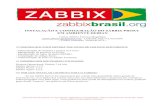 Instalação do Zabbix Proxy em Ambiente Debianzabbixbrasil.org/files/Instalacao-Zabbix-Proxy-MYSQL_Debian7.pdfA seguir será demonstrada a instalação do Zabbix Proxy utilizando
