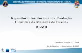 Repositório Institucional da Produção Científica da Marinha do … · 2019. 11. 21. · Software DSPACE, versão customizada, disponibilizada pelo Instituto Brasileiro de Informação
