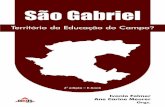 São Gabriel: território daoikoseditora.com.br/files/São Gabriel - territ da educ - E-BOOK.pdf · cipal de São Gabriel – para compreender a importância da soberania ali-mentar