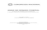 CONGRESSO NACIONAL ANAIS DO SENADO FEDERAL · Antônio Carlos Valadares. ..... 119 Discussão sobre a Proposta de Emenda à Cons-tituição nº. 89, de 2007 (nº. 50/2007, na Câmara