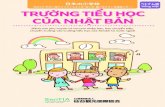 Tiếng Việt TRƯ˝NG TI U H C C A NH T B Nint.sentia-sendai.jp/child/school/vi/pdf/Vietnamese_JES.pdf · 1 năm ở trường học Trường học của Nhật Bản bắt đầu