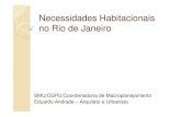 Necessidades Habitacionais no Rio de Janeiro...Necessidades Habitacionais no Rio de Janeiro Famílias Conviventes “Na determinação do número de famílias conviventes incluídas