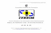 2010 - cff.org.br³rio de Atividades do Cebrim CFF 2010.pdfHouve 7 (sete) reuniões da Comare em 2010 e foi publicada a 7ª edição da Rename neste ano. Subcomissão da Comare responsável