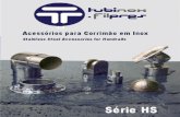 ACESSÓRIOS PARA CORRIMÃO SÉRIE HStubinox.pt/pdfs/Serie-HS.pdfBASE COM SUPORTE TUBO CÓD. A ØB R MATERIAL ACABAMENTO / FINISH Base with Tube Supporter AC-HS021 32 76,5 21,2 AISI