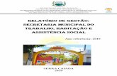 RELATÓRIO DE GESTÃO: SECRETARIA MUNICIPAL DO …serracaiada.rn.gov.br/files/RELAT-RIO-DE-GEST-O-2019-S-CAIADA.pdf · idosos, deficientes e suas famílias. Diante deste cenário,