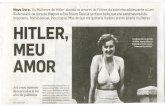 Riefenstahl, da nora de Wagner a Eva Braun. O,ele já se disse …delpla.org/IMG/pdf/mulheres_de_hitler-1-2.pdf · 2014. 7. 27. · revelou que Eva lhe pedira compri-midos para estimular