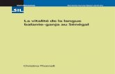 La vitalité de la langue balante-ganja au Sénégal · Cette étude est centrée sur la vitalité de la langue balante- ganja au Sénégal (ISO 639-3, [bjt]). La langue est parlée