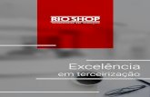 rioshop.srv.brrioshop.srv.br/src/uploads/2016/02/Rio-Shop-Exceln... · Apresentação A RIO SHOP é uma empresa voltada para Facilities e prestação de serviços com foco em higienização