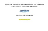 Manual Técnico de Integração do sistema ERP com o sistema ... · Alphaville/SP Calçada Antares, 264 – Andar 2 – Centro de Apoio 2 – F. (11) 4152.8774 ... Loja Térrea –