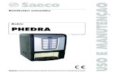 Distribuidor automático Modelo PHEDRA · distribuidor automático e deve poder ser sempre consultado antes de efectuar qualquer operação no mesmo. 2.2 Descrição e uso previsto