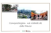 Compostagem na cidade de São Paulo · Em relatório elaborado pela International Solid Waste Association (ISWA) em 2016, comparado com um aterro sanitário com coleta de gases e