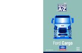 H566 Apresentação PT 05extragroup.com.br/caminhoes/img/produtos_novos/cargo-2842/man… · Apresentação Importante Parabéns pela aquisição do seu Ford Cargo. Este veículo