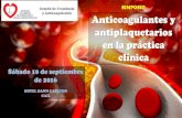 SIMPOSIO Anticoagulantes y antiplaquetarios en la práctica ... · Antiplaquetarios y anticoagulantes en síndrome coronario agudo Dr. Eduardo Contreras 9:00 am - 9:30 am Paciente