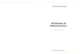 PROGRAMA DE FARMACOLOGIA 1 - UAB Barcelona · FARMACOLOGIA 1 ClJRS 1994-Jggs ' ' Universitat Autonoma de Barcelona . FAJUSACOLOGIA I Teaa 1. Introducció a la Farmacología. Farmacología.
