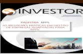 PALESTRA RPPS. AS MELHORES PRÁTICAS EM ...investorbrasil.com/investor/wp-content/uploads/2019/10/2...2019/10/02  · central e singular sobre estratégias, gestão de investimentos,