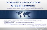 NORONHA ADVOGADOS Global lawyers · São Paulo, November 19, 2012 Campo Grande | Buenos Aires | Miami | London | Lisbon | Shangai | Beijing | Johannesburg | New Delhi INTERNATIONAL