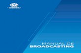 MANUAL DE BROADCASTING - CONMEBOL · 2019. 2. 7. · MRL MRO MVB Partidas Eliminatórias SNG Parceiros de Transmissão. Uma semana na qual serão jogadas uma ou mais partidas da CONMEBOL