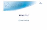 APIMEC 2008 140808 Final2 [Modo de Compatibilidade] · 6 Valor de Mercado –US$ milhões Processo de reestruturação & estratégia do mercado de capitais 5.128 5.003 3.106 1.400