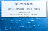 Normalização - Home | INSTITUTO DE COMPUTAÇÃOsantanch/teaching/db/2013-1/slides/bd0… · Heuser, Carlos Alberto (2004) Projeto de Banco de Dados. Editora Sagra Luzzato, 5a edição.